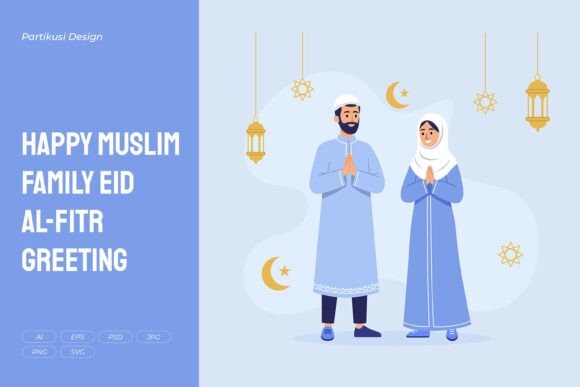 The Art of Connection: Using Happy Muslim Family Eid Al-Fitr Greeting Illustrations to Celebrate Tradition